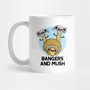 Bangers And Mush Cute English Food Pun Mug